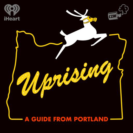 Uprising: A Guide From Portland
