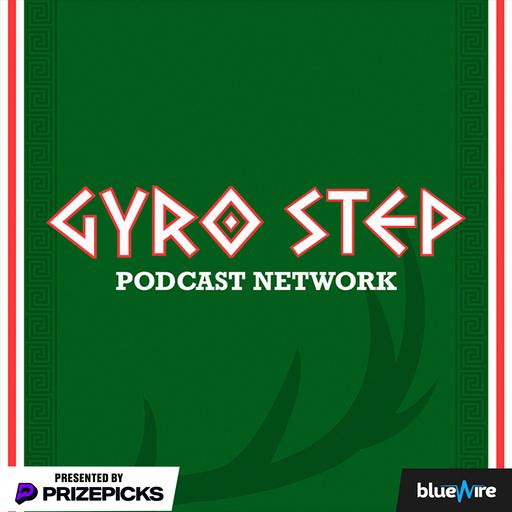 Gyro Step Podcast Network: Covering all things Milwaukee Bucks