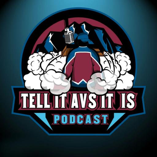 Tell It Avs It Is Podcast: A Colorado Avalanche Podcast