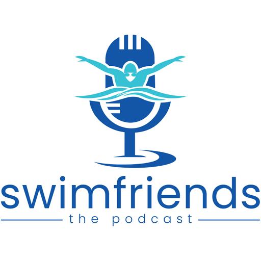 swimfriends - The Podcast