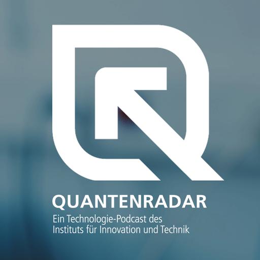 QUANTENRADAR – Ein Technologie-Podcast des iit