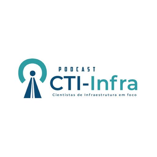 Podcast CTI-Infra