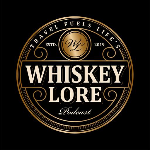 The Whiskey Lore® Podcast