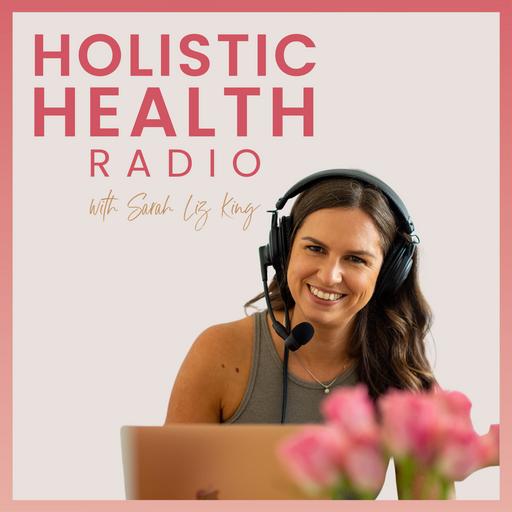 Holistic Health Radio