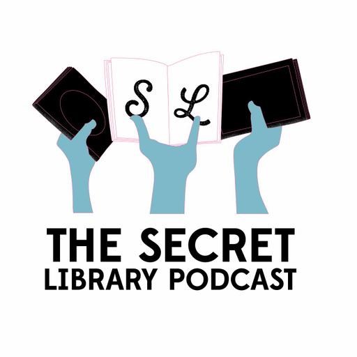 The Secret Library Podcast