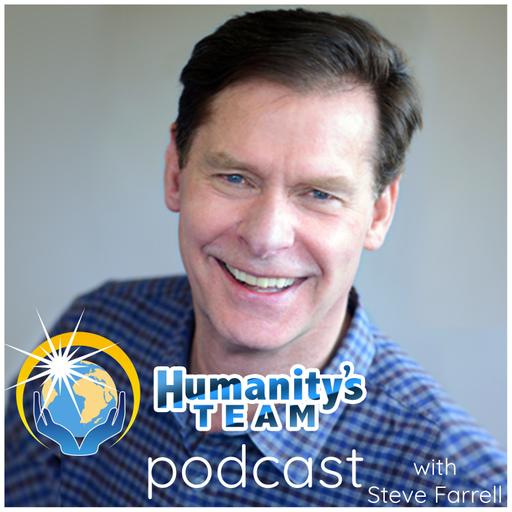 Humanity's Team Podcast with Steve Farrell