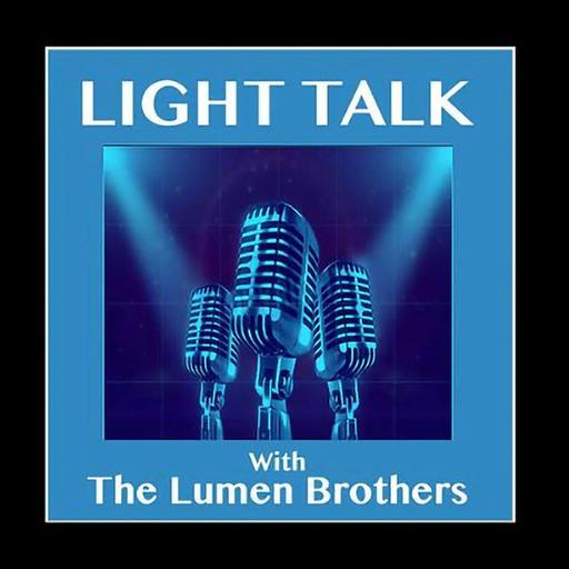 Light Talk with The Lumen Brothers