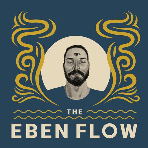 The Eben Flow