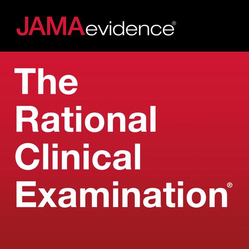 JAMAevidence The Rational Clinical Examination