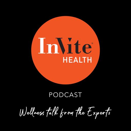 Invite Health Podcast