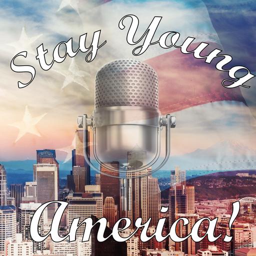 Stay Young America Podcast!