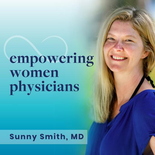 Empowering Women Physicians