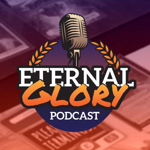 The Eternal Glory Podcast