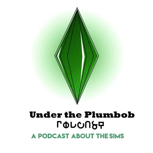 Under the Plumbob Podcast