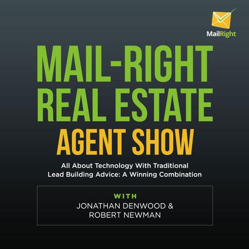 Mail-Right Show | Real Estate Agents | Real Estate Agent | Online Marketing |