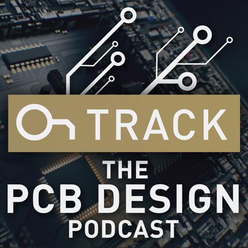 OnTrack: The PCB Design Podcast