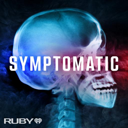 Symptomatic: A Medical Mystery Podcast