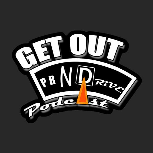 Get Out N Drive Podcast