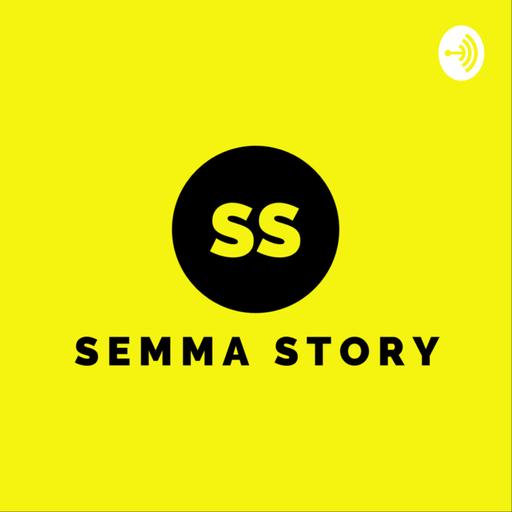Semma Story!