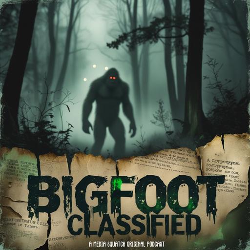 Bigfoot Classified