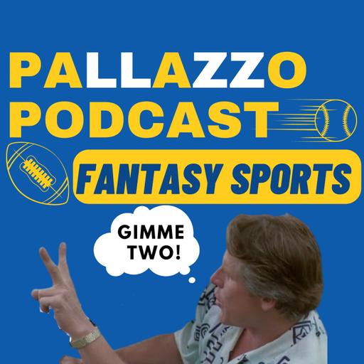 Pallazzo Podcast Fantasy Sports