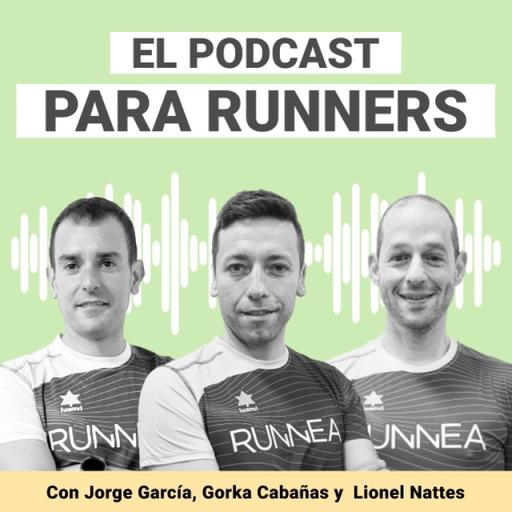 RUNNEA Podcast I Escúchanos cuando salgas a correr
