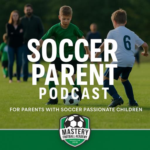 Soccer Parent Podcast