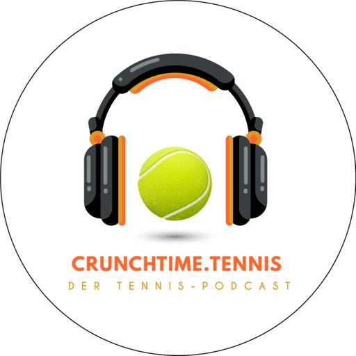 CrunchTime Der Tennis Podcast