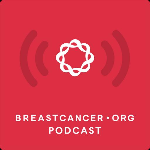 Breastcancer.org Podcast