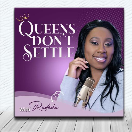 Queens Don't Settle