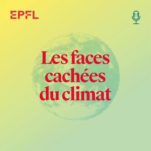 Les faces cachées du climat