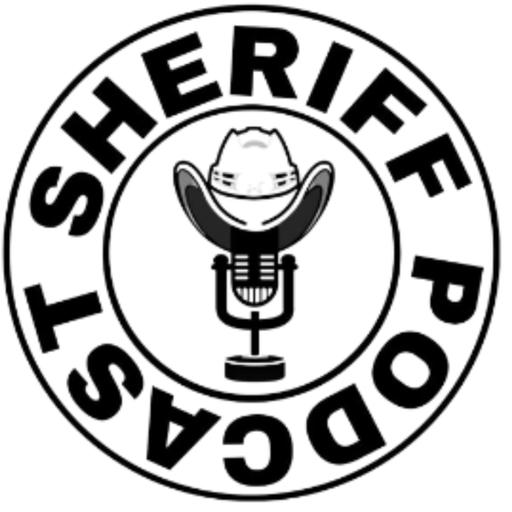 The Sheriff Podcast