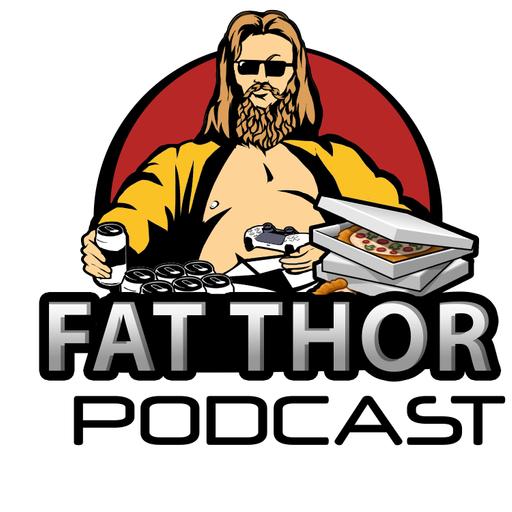 Fat Thor Podcast
