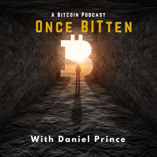 Once Bitten! A Bitcoin Podcast.