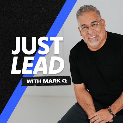 JUST LEAD Podcast