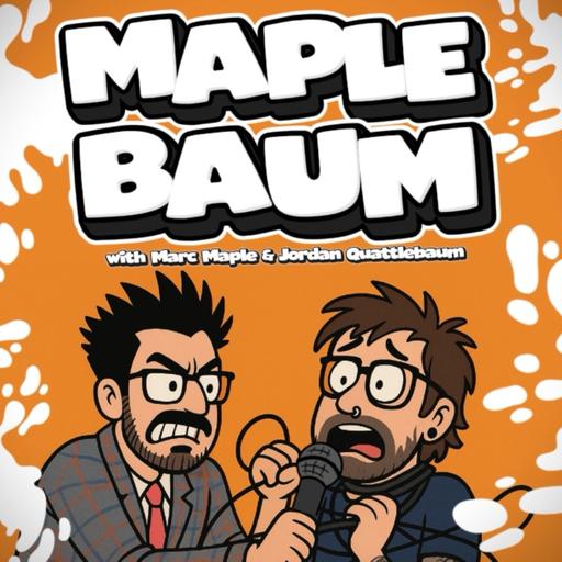 Maple-Baum Podcast