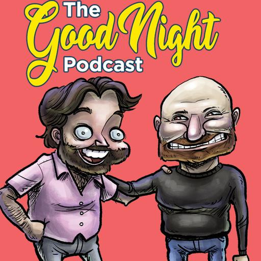 The Good Night Podcast