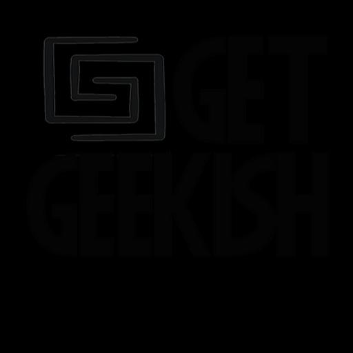 Get Geekish Podcast