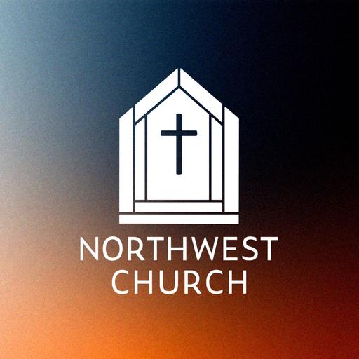 Northwest Foursquare Church Sermon Podcast