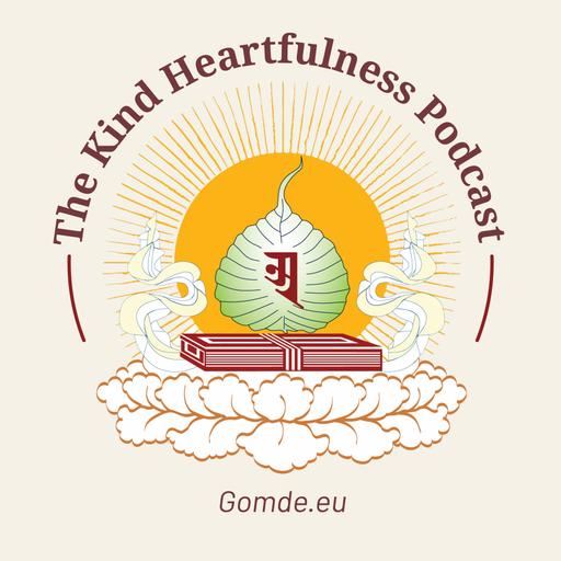 The Kind Heartfulness Podcast