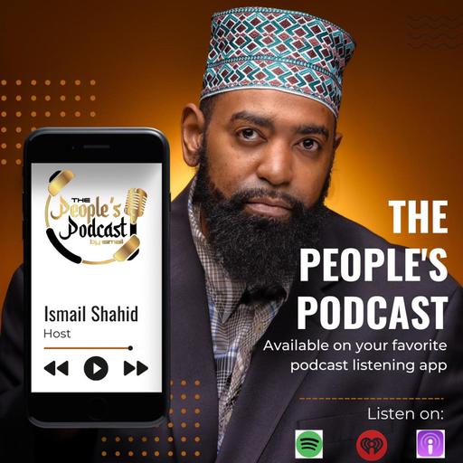 The Peoples Podcast by ismail