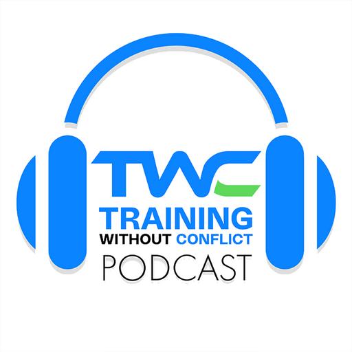 Training Without Conflict Podcast