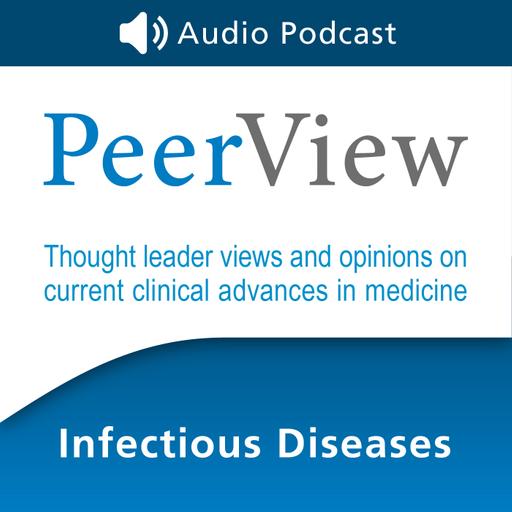 PeerView Infectious Diseases CME/CNE/CPE Audio Podcast