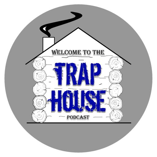 Trap House Podcast