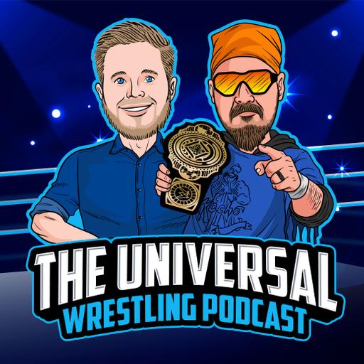 The Universal Wrestling Podcast