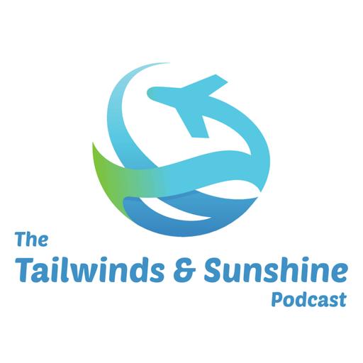 The Tailwinds & Sunshine Podcast