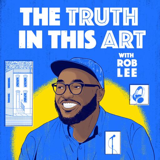 The Truth In This Art Podcast - Exploring Arts, Culture, and Creativity with Artists, Creatives, and Cultural Leaders