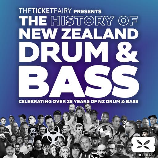 The History of New Zealand Drum & Bass Podcast