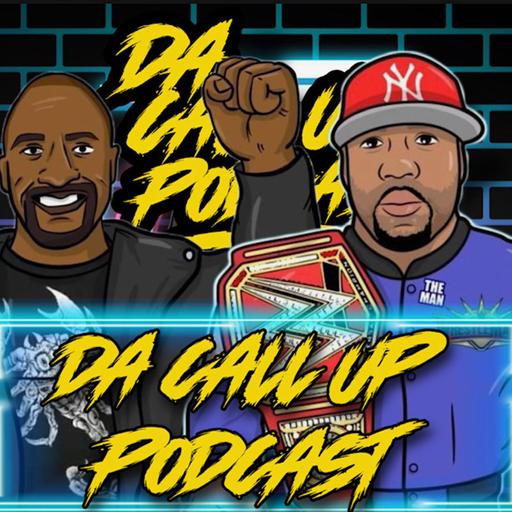 Da Call Up Podcast