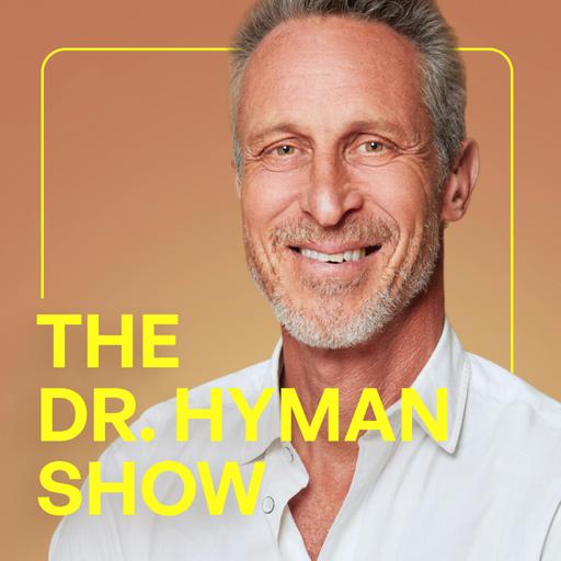 The Doctor's Farmacy with Mark Hyman, M.D.